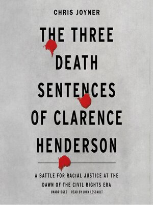 cover image of The Three Death Sentences of Clarence Henderson